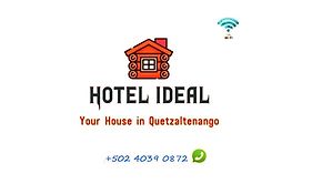 Hotel Ideal, Your House In Quetzaltenango